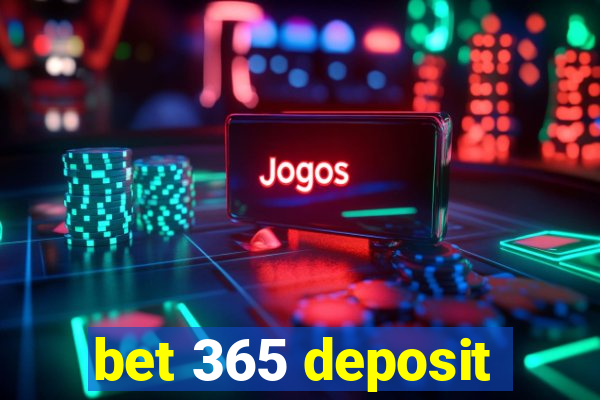 bet 365 deposit